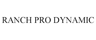 RANCH PRO DYNAMIC