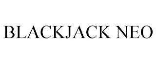 BLACKJACK NEO