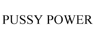 PUSSY POWER