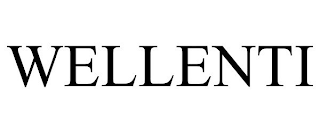 WELLENTI