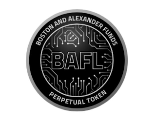 BOSTON AND ALEXANDER FUNDS BAFL PERPETUAL TOKEN