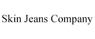 SKIN JEANS COMPANY