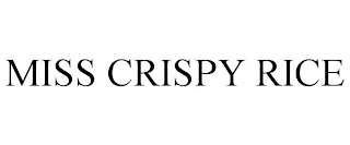 MISS CRISPY RICE