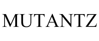 MUTANTZ