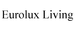 EUROLUX LIVING