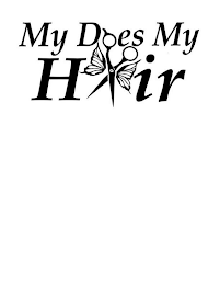 MY DOES MY HAIR