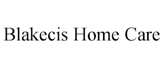 BLAKECIS HOME CARE