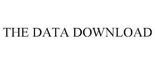 THE DATA DOWNLOAD