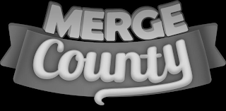 MERGE COUNTY