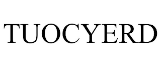 TUOCYERD