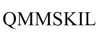 QMMSKIL