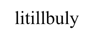 LITILLBULY