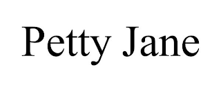 PETTY JANE