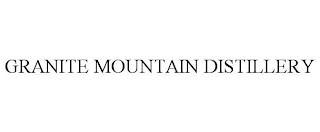 GRANITE MOUNTAIN DISTILLERY