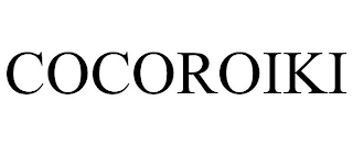 COCOROIKI