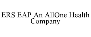 ERS EAP AN ALLONE HEALTH COMPANY