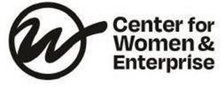 W CENTER FOR WOMEN & ENTERPRISE