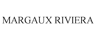 MARGAUX RIVIERA