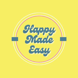 HAPPY MADE EASY