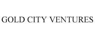 GOLD CITY VENTURES