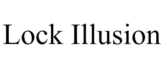 LOCK ILLUSION