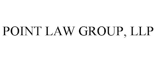 POINT LAW GROUP, LLP