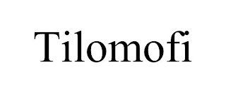 TILOMOFI