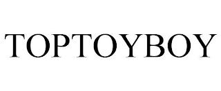 TOPTOYBOY