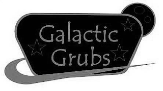 GALACTIC GRUBS