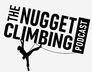 THE NUGGET CLIMBING PODCAST