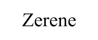 ZERENE