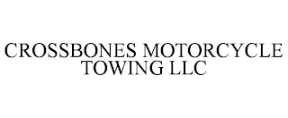 CROSSBONES MOTORCYCLE TOWING LLC