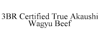 3BR CERTIFIED TRUE AKAUSHI WAGYU BEEF