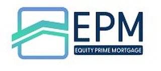 EPM EQUITY PRIME MORTGAGE