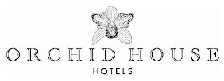 ORCHID HOUSE HOTELS