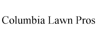 COLUMBIA LAWN PROS