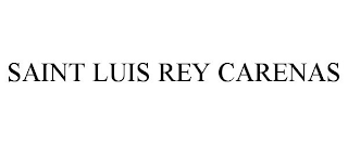 SAINT LUIS REY CARENAS