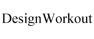 DESIGNWORKOUT