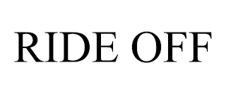 RIDE OFF