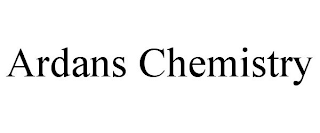 ARDANS CHEMISTRY