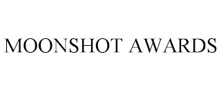 MOONSHOT AWARDS