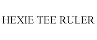 HEXIE TEE RULER