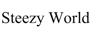 STEEZY WORLD