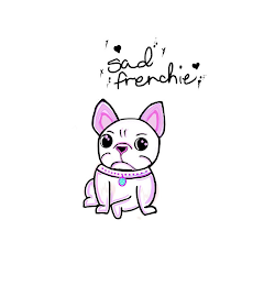 SAD FRENCHIE