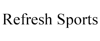 REFRESH SPORTS