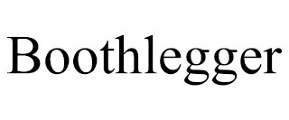 BOOTHLEGGER