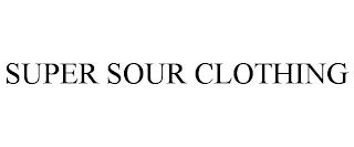 SUPER SOUR CLOTHING