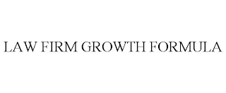 LAW FIRM GROWTH FORMULA