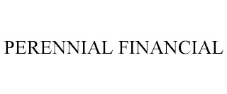 PERENNIAL FINANCIAL