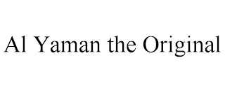 AL YAMAN THE ORIGINAL